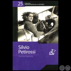 SILVIO PETIROSSI - Autor: ANTONIO LUIS SAPIENZA FRACCHIA - Año 1998